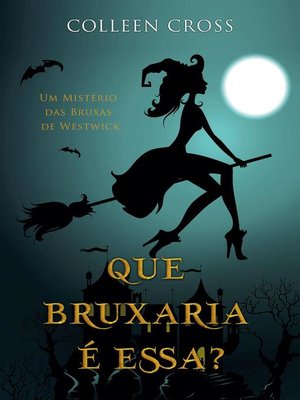cover image of Que Bruxaria é Essa?